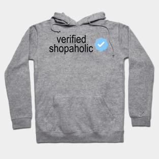 Verified Shopaholic Hoodie